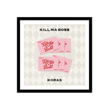 KIIRAS - 1st Mini Album KILL MA BO$$ [POCA]