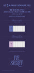 [STARSHIP SQUARE EXCLUSIVE POB] IVE - IVE SECRET [3 Ver. SET + 6 DIGIPACK SET] 9Album+Pre-Order Gift