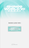 [PRE-ORDER] 2025 SHINee WORLD Ⅶ 'E.S.S.A.Y' Official MD - BADGE (LOGO VER.)