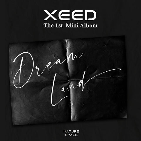 XEED - 1st Mini Album DREAM LAND CD