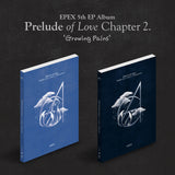 EPEX  - 5th Mini Album Prelude of Love Chapter 2. growing pains  Album