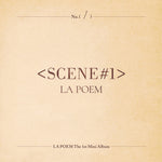 LA POEM - SCENE#1  (1st Mini Album)
